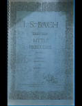 J.S BACH EIGHTEEN LITTLE PRELUDES: Pianoforte