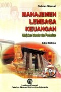 MANAJEMEN LEMBAGA KEUANGAN: Kebijakan Moneter dan Perbankan ed.5