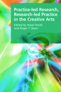Practice-led research, Research-led practice in the creative arts