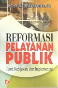 REFORMASI PELAYANAN PUBLIK