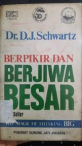 BERFIKIR DAN BERJIWA BESAR