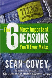 Image of THE 6 MOST IMPORTANT DECISIONS YOU'LL EVER MAKE