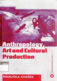 Image of Antropology, art and cultural production