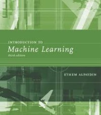 Image of Introduction to Machine Learning ed.3