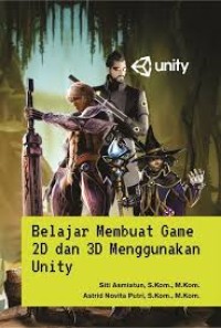 Image of Belajar membuat game 2D dan 3D menggunakan Unity