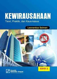 KEWIRAUSAHAAN: Teori, praktik, dan kasus-kasus ed.2