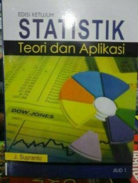 Statistik: Teori dan Aplikasi ed.7 jil.1