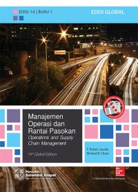 Manajemen operasi dan rantai pasokan= Operations and supply chain management ed.14 buk.1