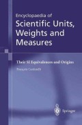 Encyclopedia of scientific units, weights and measures