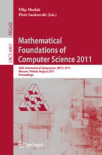 Proceedings 36th international symposium on mathematical foundations of computer science