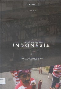 Ensiklopedia: Mozaik seni dan budaya Indonesia