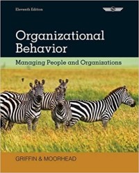 Organizational Behavior: Managing People and Organizations ed.11