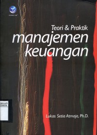 Manajemen keuangan: Teori dan praktik