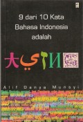 9 DARI 10 KATA BAHASA INDONESIA ADALAH ASING