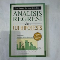 ANALISIS REGRESI DAN UJI HIPOTESIS