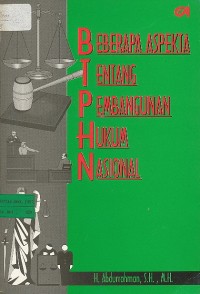 BEBERAPA ASPEKTA TENTANG PEMBANGUNAN HUKUM NASIONAL