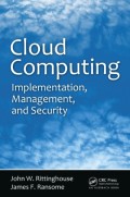 Cloud Computing Implementation, Management, & Security