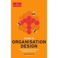 GUIDE TO ORGANISATION DESIGN