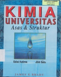 KIMIA UNIVERSITAS: Asas & Struktur (ed.5 jil.1)