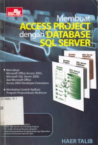 MEMBUAT ACCES PROJECT DENGAN DATABASE SQL SERVER