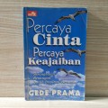 Percaya cinta percaya keajaiban: Serangkaian renungan penuh inspirasi bersama