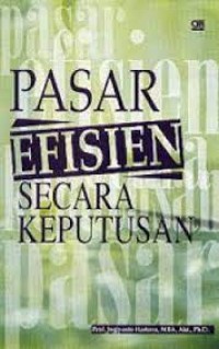 PASAR EFISIEN SECARA KEPUTUSAN