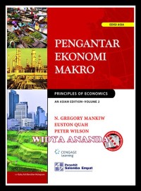 PENGANTAR EKONOMI MAKRO: PRINCIPLES OF ECONOMICS AN ASIAN EDITIN-VOLUME 2