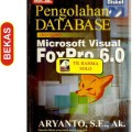 PENGOLAHAN DATABASE dengan MICROSOFT VISUAL FOXPRO 6.0