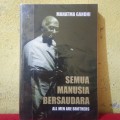 SEMUA MANUSIA BERSAUDARA