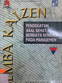 PENDEKATAN AKAL SEHAT, BERBIAYA RENDAH PADA MANAJEMEN