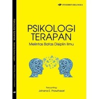 PSIKOLOGI TERAPAN: Melintas Batas Disiplin Ilmu