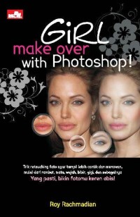 GIRL MAKE OVER PHOTOSHOP
