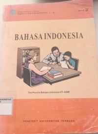 Image of BAHASA INDONESIA: Buku Materi Pokok Modul 1-6