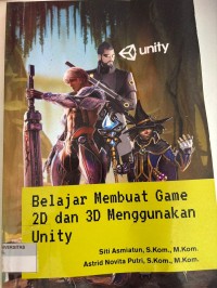 Image of Belajar membuat game 2D dan 3D menggunakan Unity