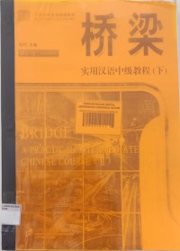 Image of BRIDGE A PRACTICAL INTERMEDIATE SHINESE (III)