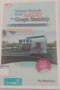 Image of DESAIN RUMAH DENGAN AUTOCAD DAN GOOGLE SKETCHUP
