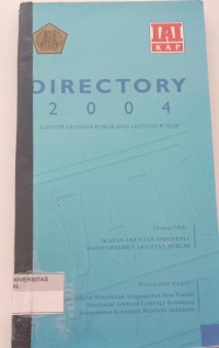 Image of DIRECTORY 2004 KANTOR AKUNTAN PUBLIK DAN AKUNTAN PUBLIK