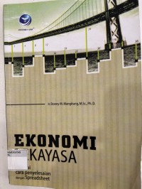 Image of EKONOMI REKAYASA: DISERTAI CARA PENYELESAIAN DENGAN SPREADSHEET