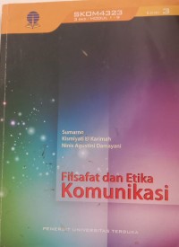 Image of FILSAFAT DAN ETIKA KOMUNIKASI