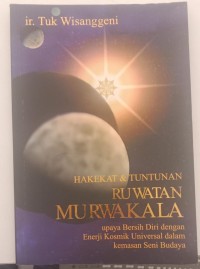 Image of HAKEKAT & TUNTUNAN RUWATAN MARWAKALA