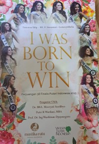Image of I WAS BORN TO WIN