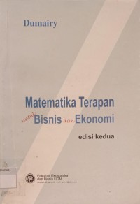 Image of MATEMATIKA TERAPAN UNTUK BISNIS DAN EKONOMI (ed.2)