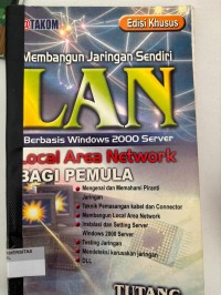Image of MEMBANGUN JARINGAN SENDIRI LAN