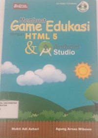 Image of MEMBUAT GAME EDUKASI DENGAN HTML 5 DAN ANDROID STUDIO