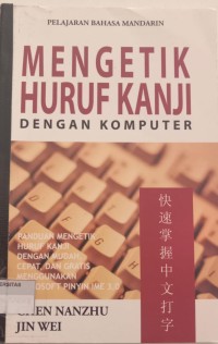Image of MENGETIK HURUF KANJI DENGAN KOMPUTER