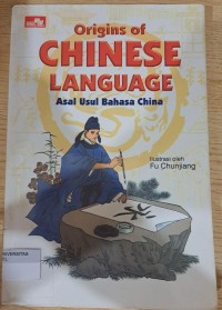 Image of ORIGINS OF CHINESE LANGUAGE: Asal Usul Bahasa China