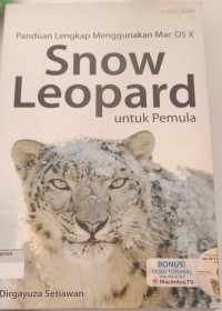 Image of PANDUAN LENGKAP MENGGUNAKAN MAC OS XSNOW LEOPARD UNTUK PEMULA