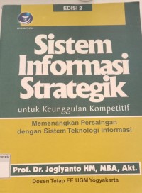 Image of SISTEM INFORMASI STRATEGIK: Untuk Unggulan Kompetitif  (ed.2)