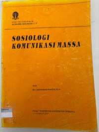 Image of SOSIOLOGI KOMUNIKASI MASSA