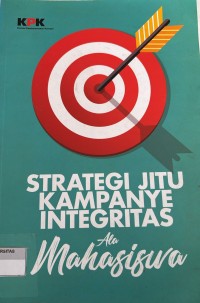 Image of STRATEGI JITU KAMPANYE INTEGRITAS ALA MAHASISWA